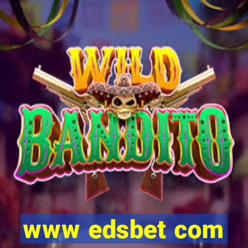 www edsbet com